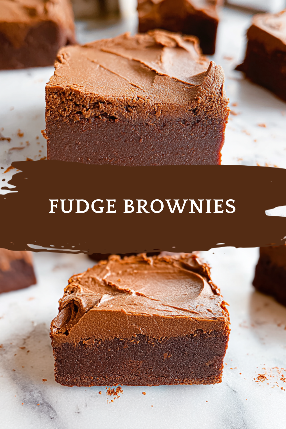 Fudge Brownies