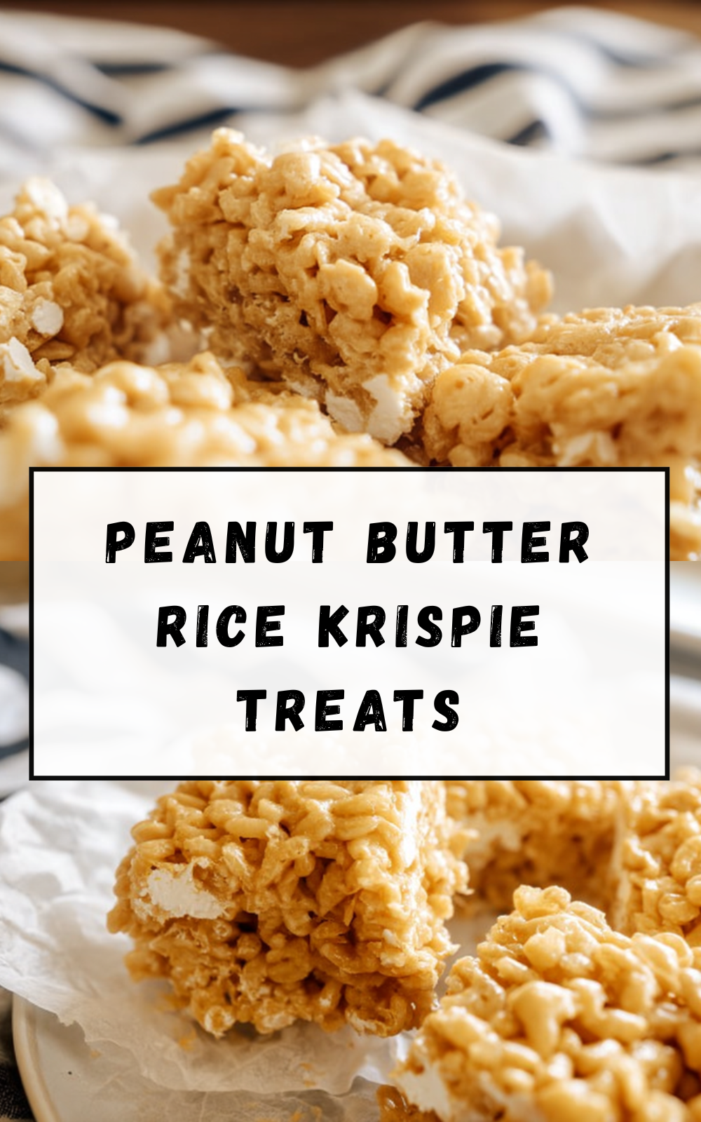 Peanut Butter Rice Krispie Treats