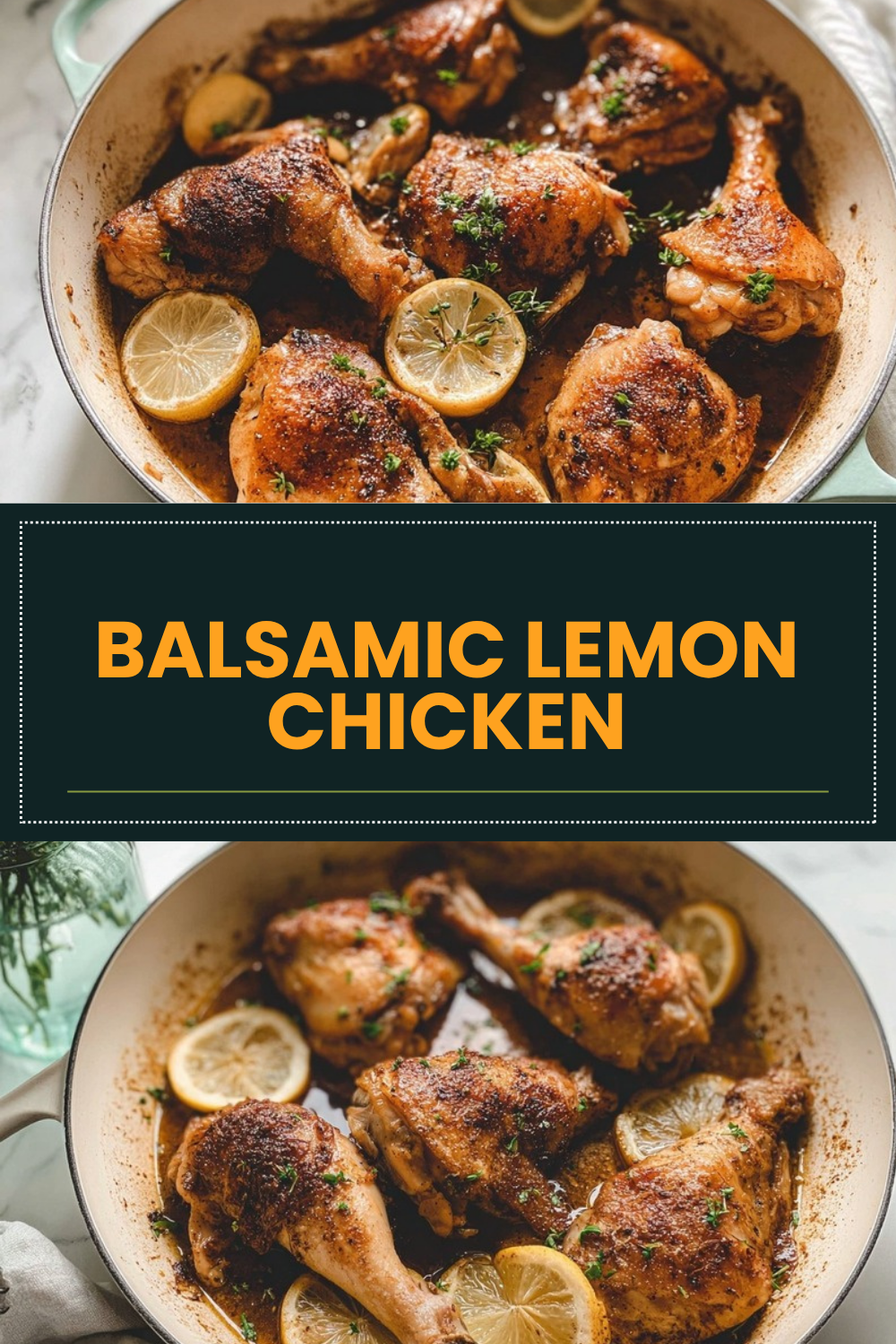 Balsamic Lemon Chicken