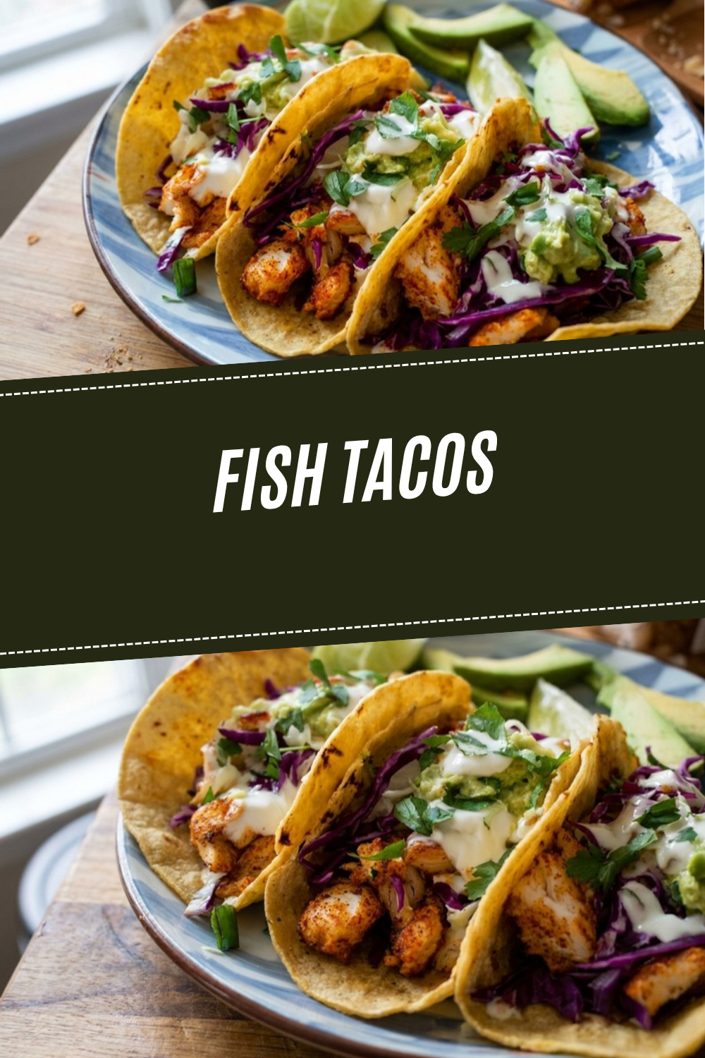 Easy Fish Tacos Recipe 5 Fish Tacos