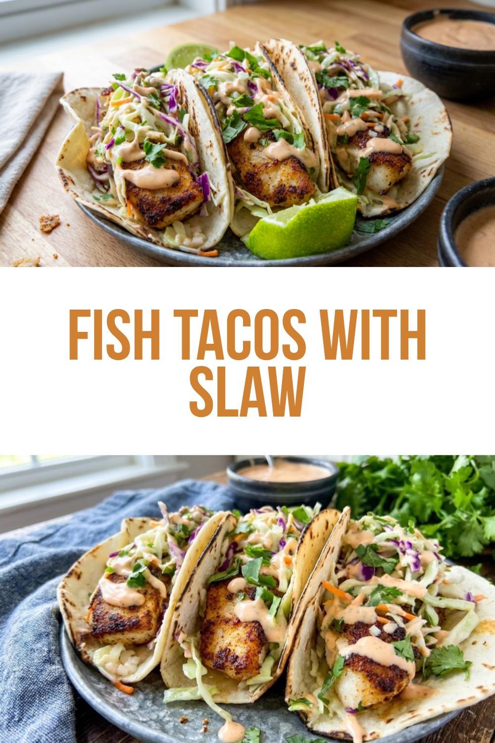 Fish Tacos with Cilantro Lime Cabbage Slaw 5 Fish Tacos With Slaw