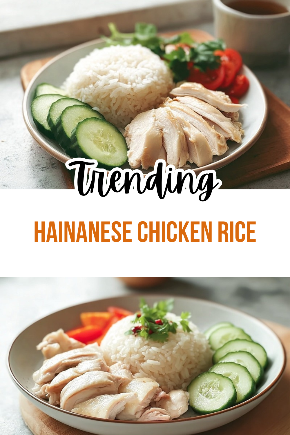 Hainanese Chicken Rice