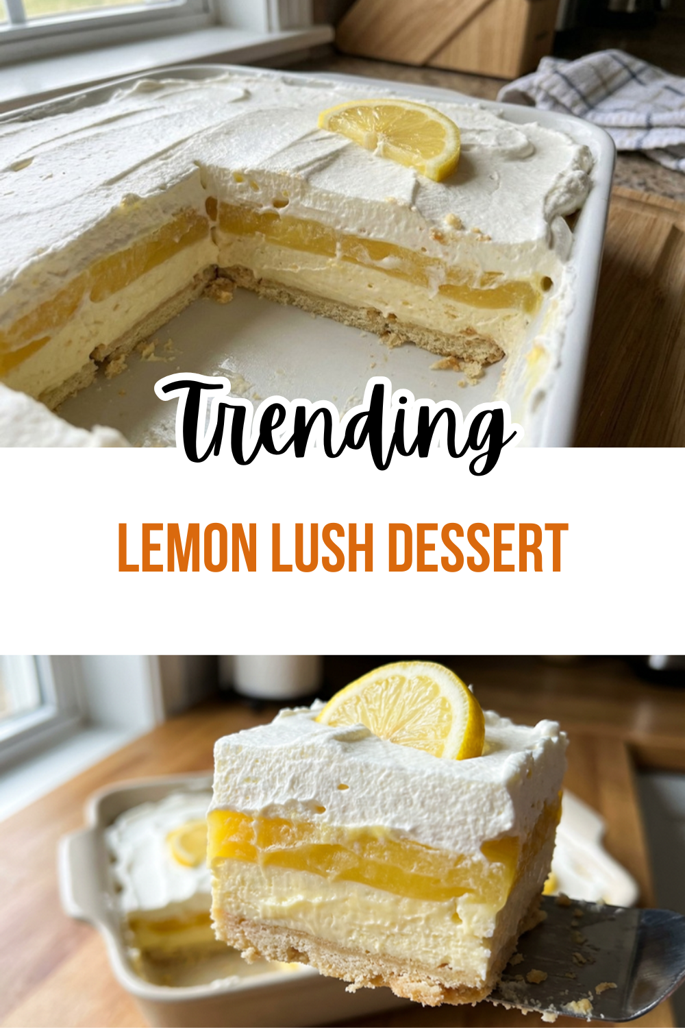 Lemon Lush Dessert