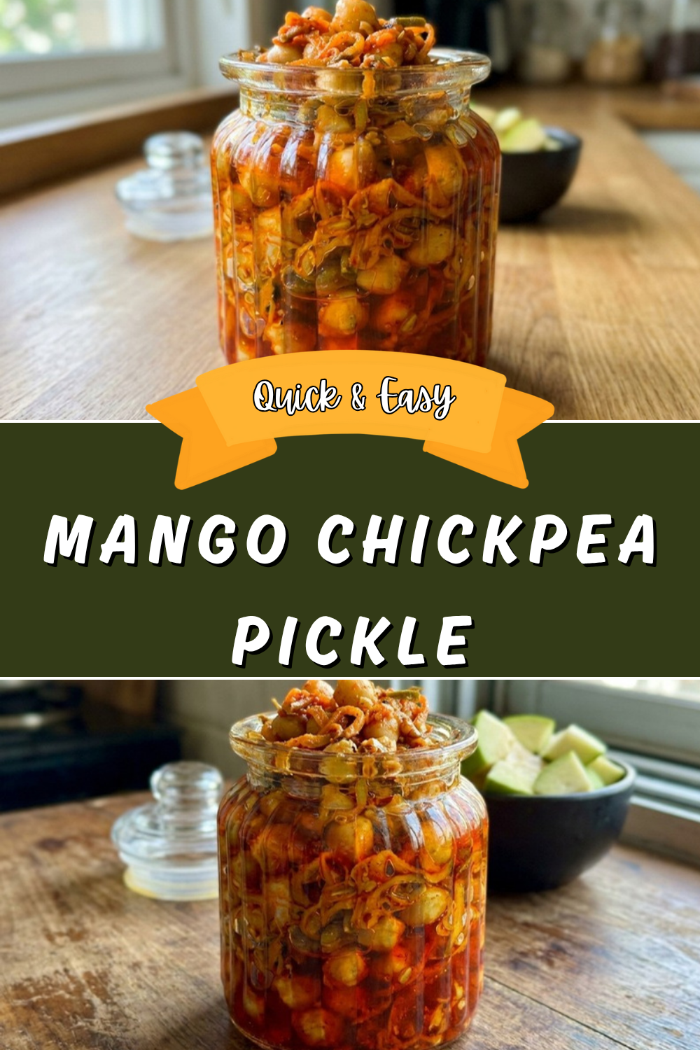 Mango Chickpea Pickle Recipe 5 Mango Chickpea Pickle