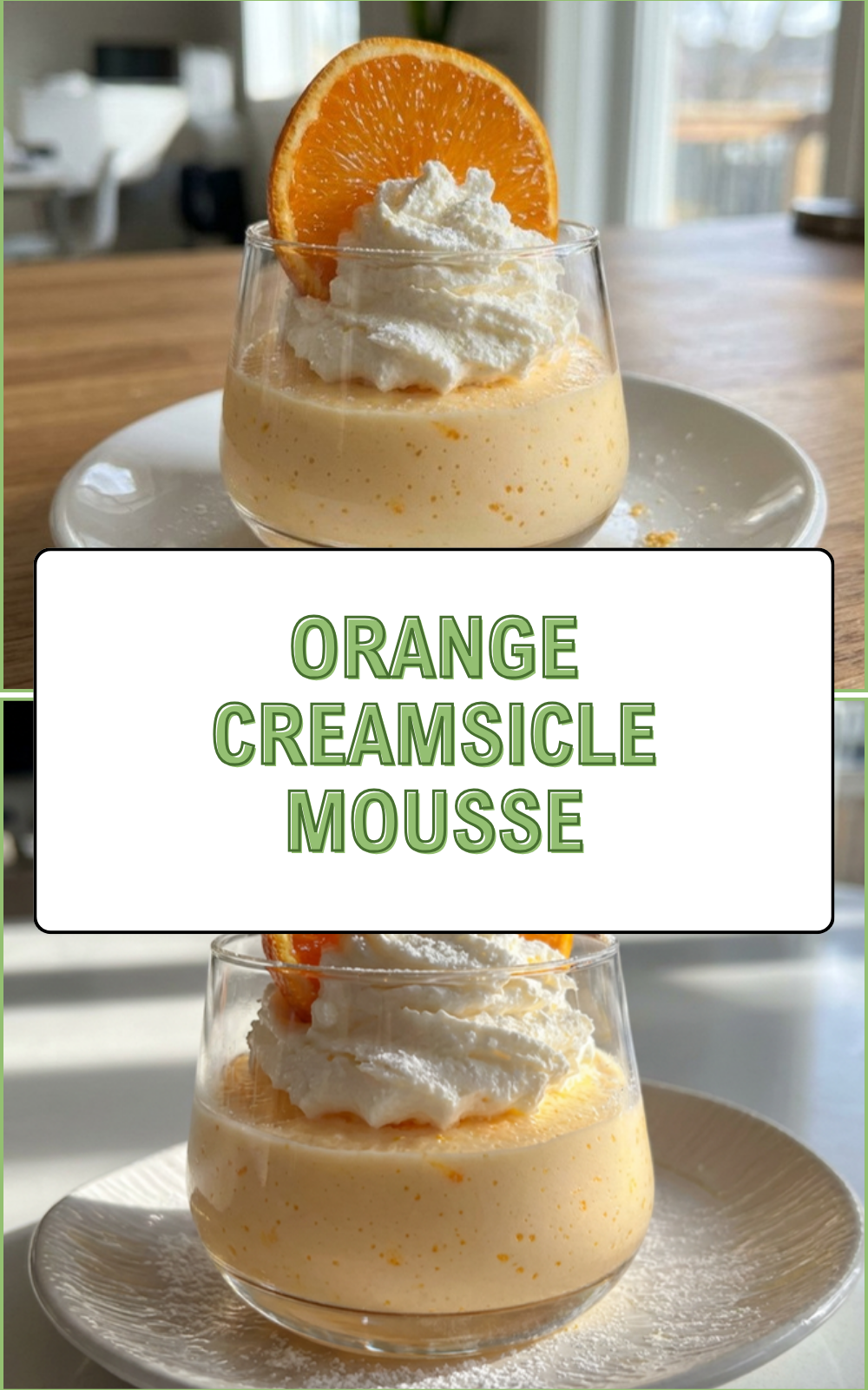 Orange Creamsicle Mousse