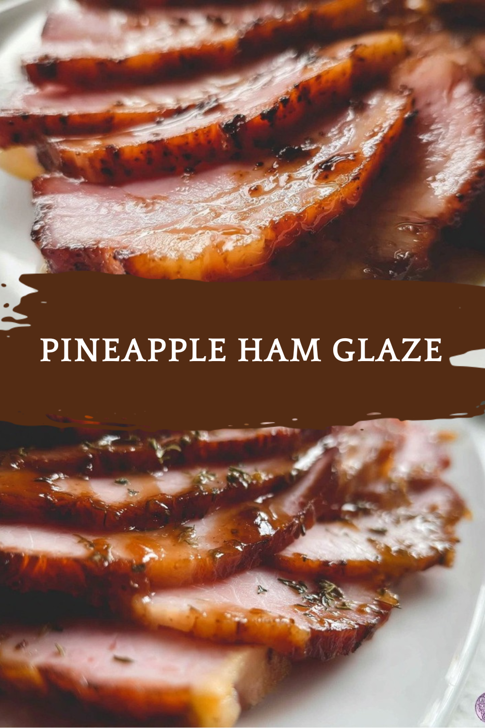 Pineapple Ham Glaze