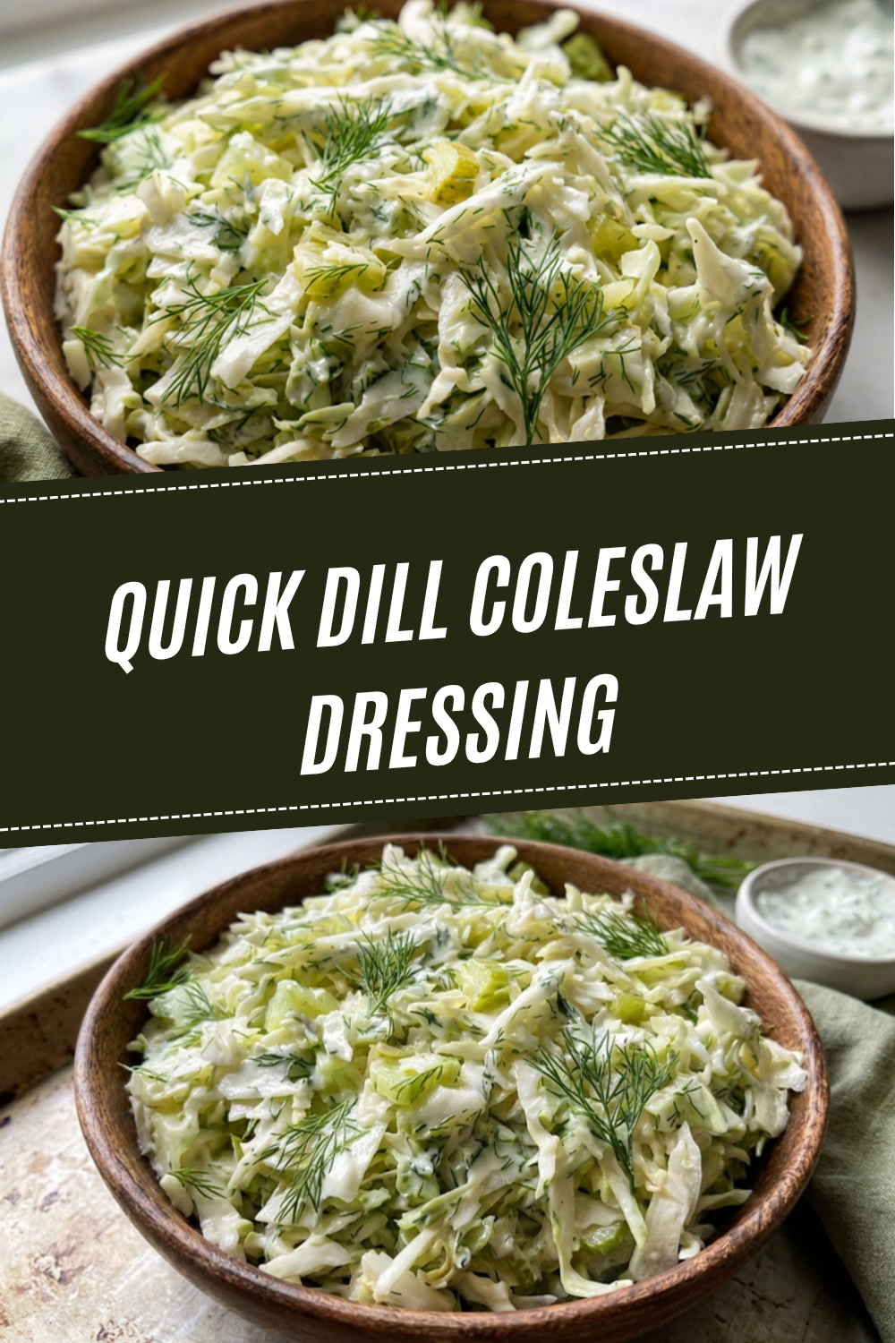 Creamy Dill Pickle Coleslaw 15 Minute Easy Recipe 5 Quick Dill Coleslaw Dressing