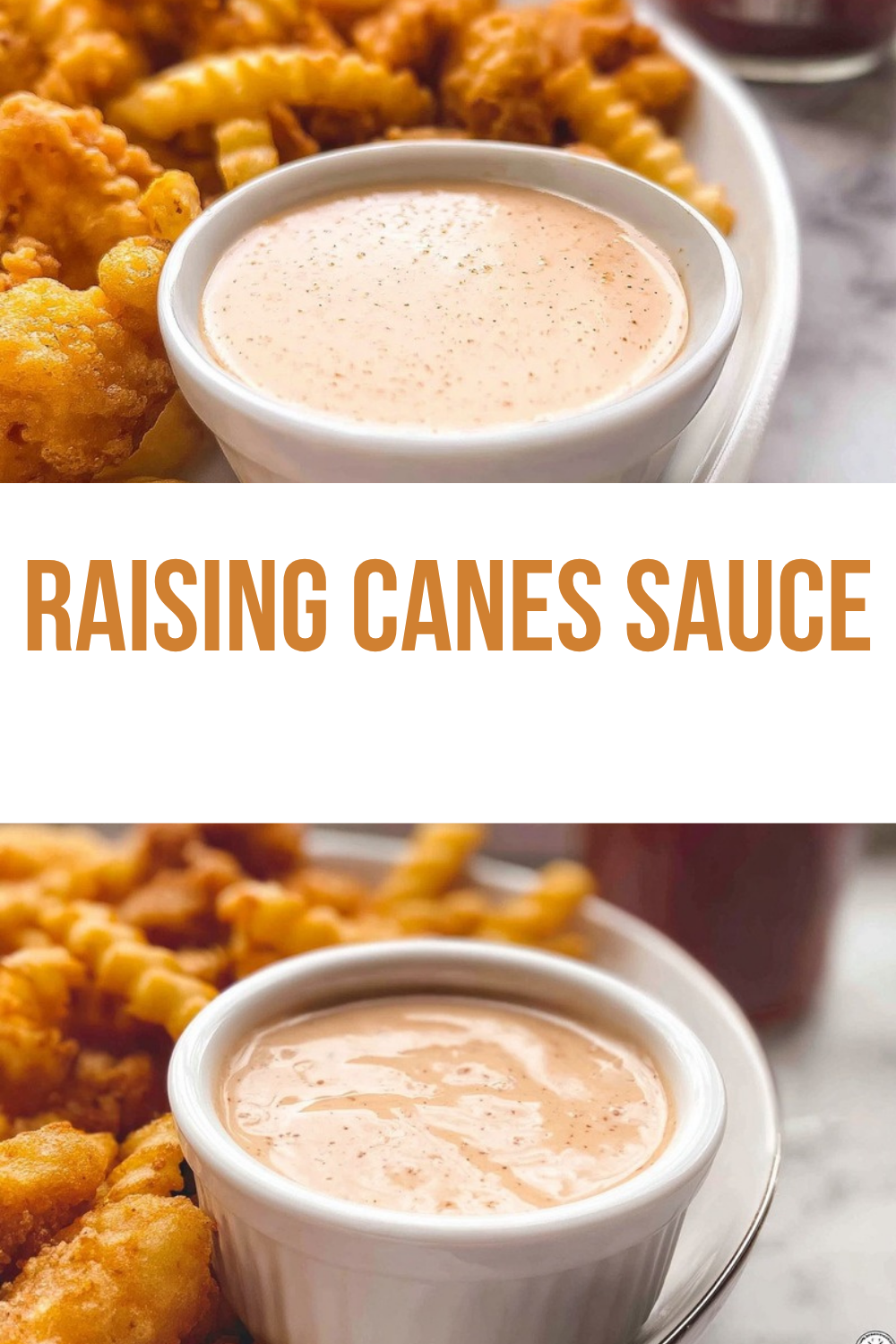 Raising Canes Sauce