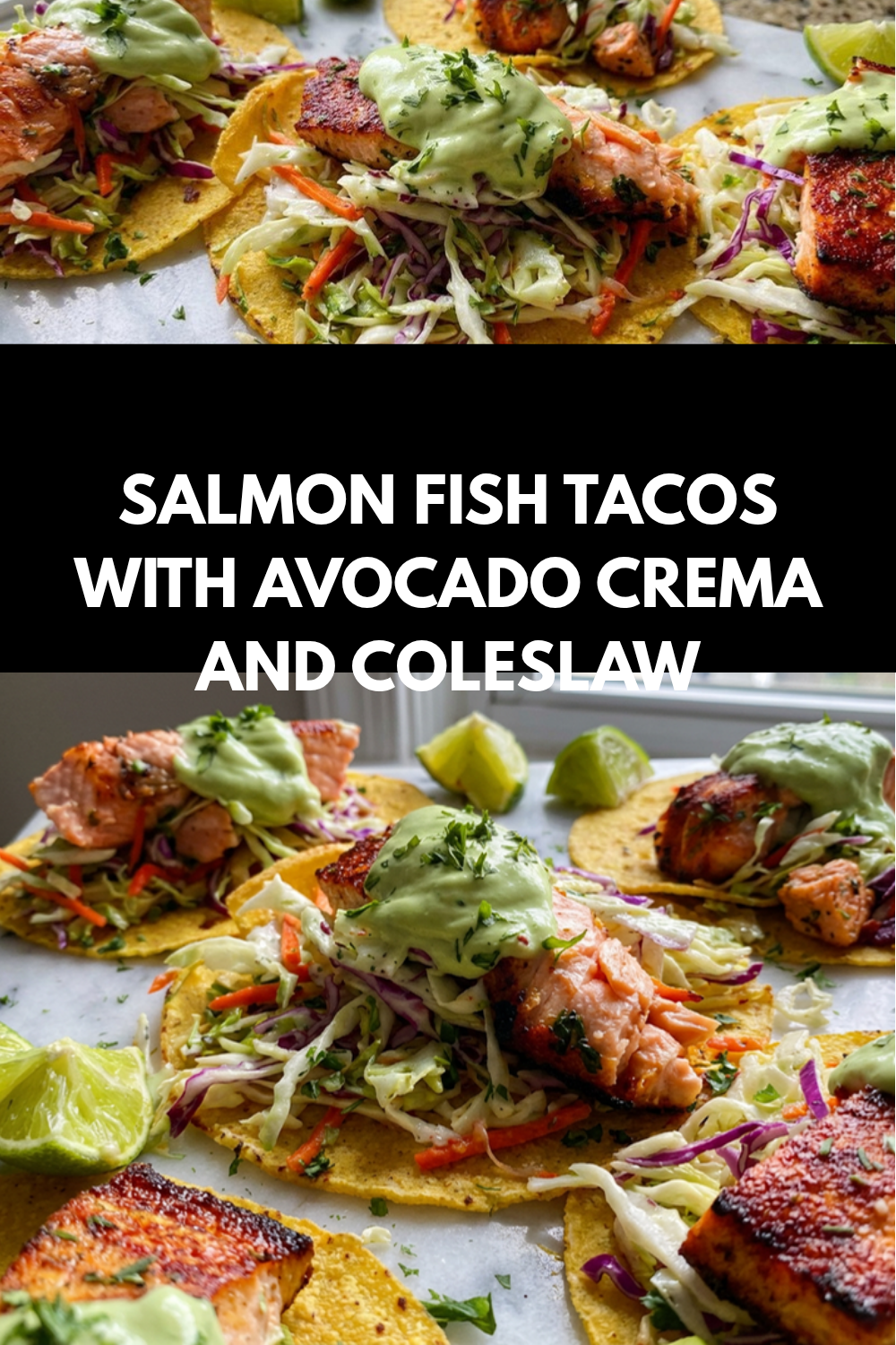 Blackened Salmon Tacos Recipe 5 Salmon Fish Tacos With Avocado Crema And Coleslaw