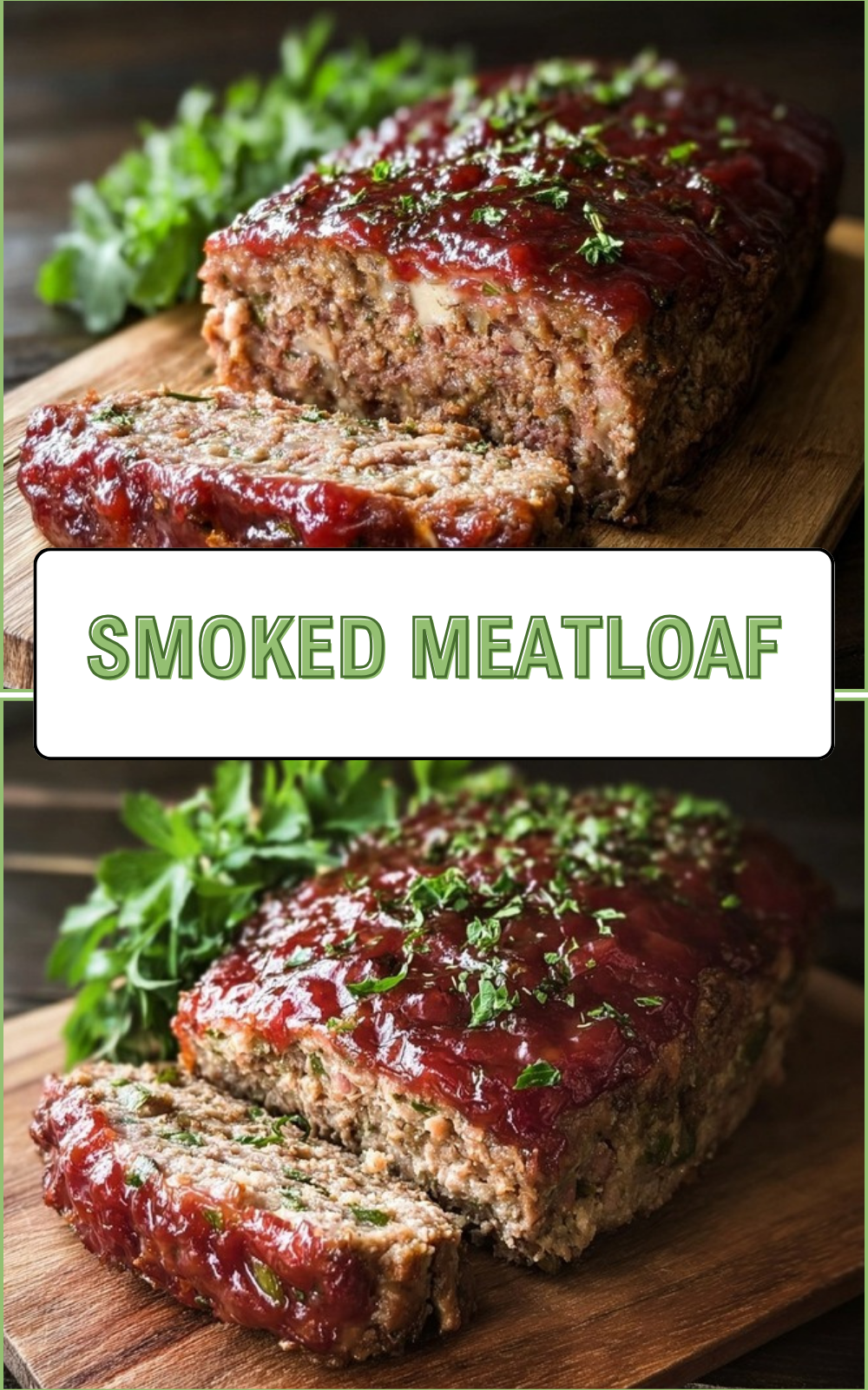 Smoked Meatloaf