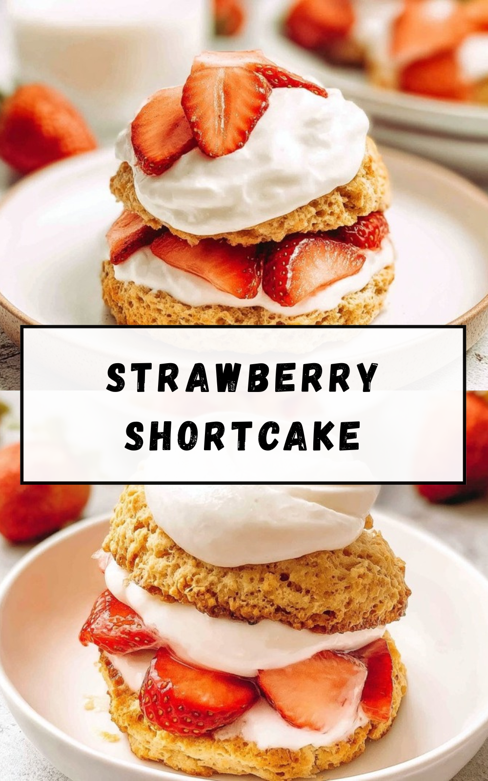 Strawberry Shortcake
