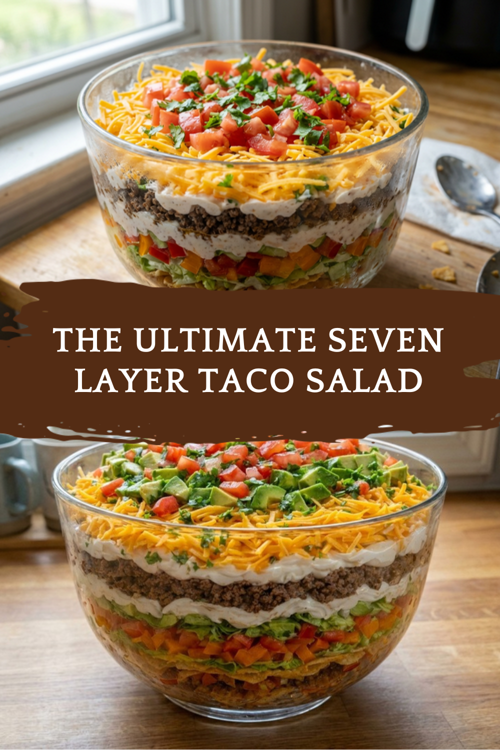 The Ultimate Seven Layer Taco Salad
