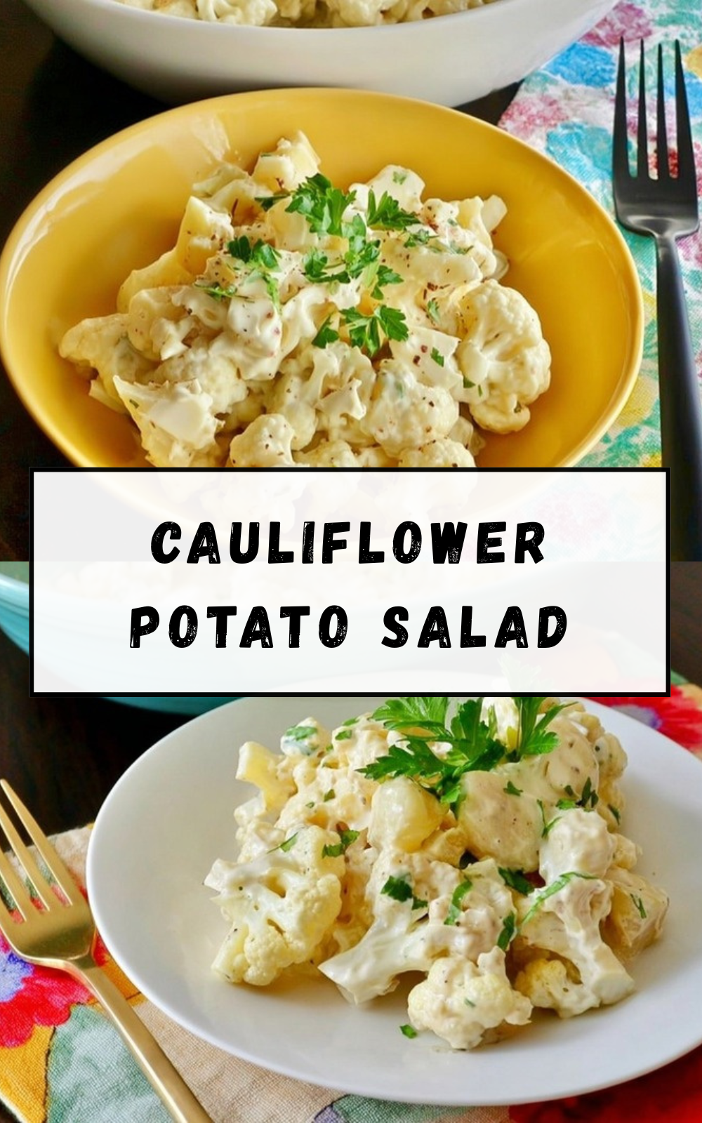Cauliflower Potato Salad