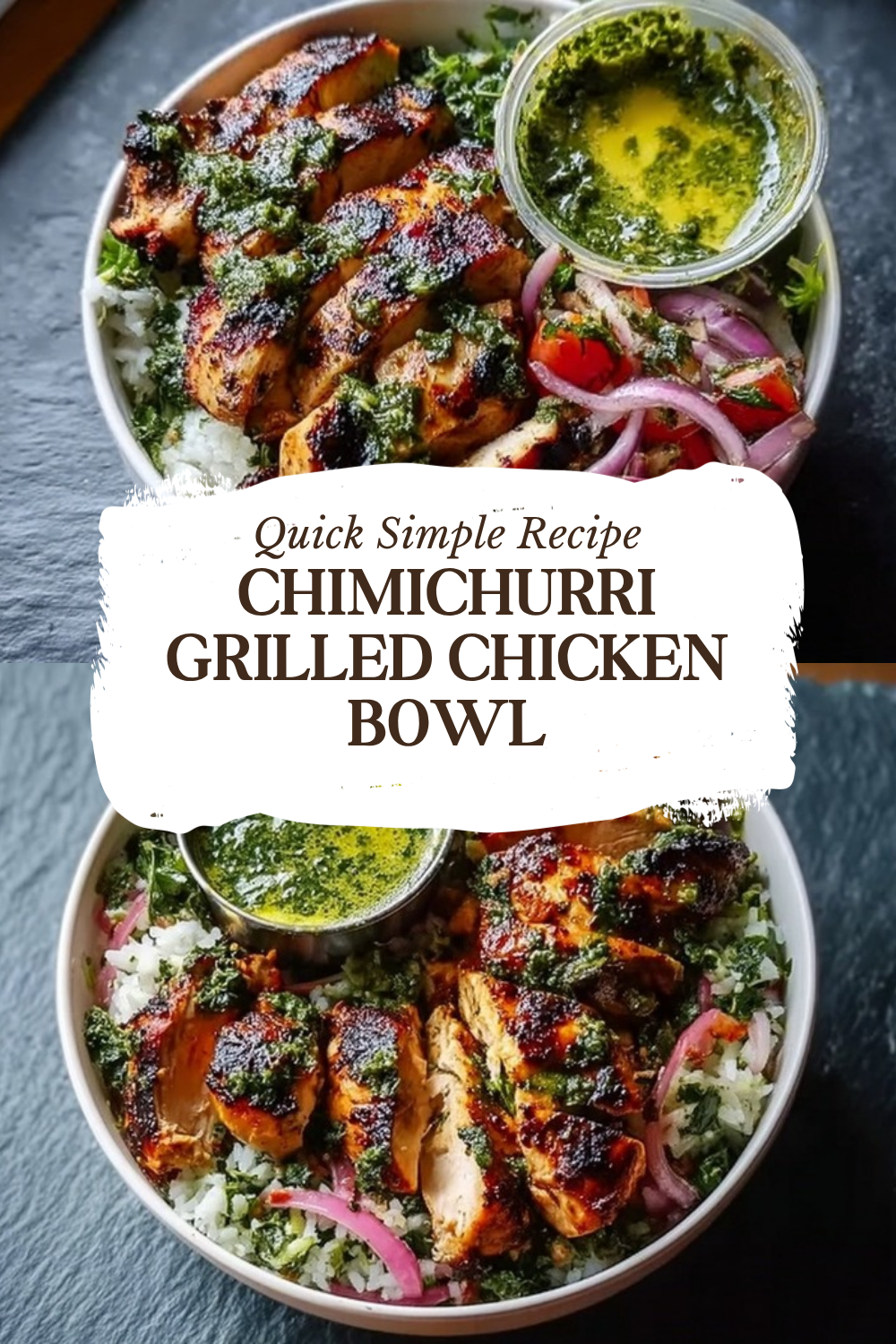 Chimichurri Grilled Chicken Bowl
