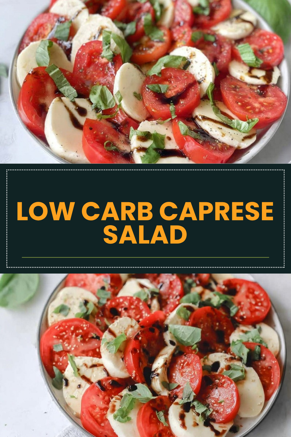 Low Carb Caprese Salad