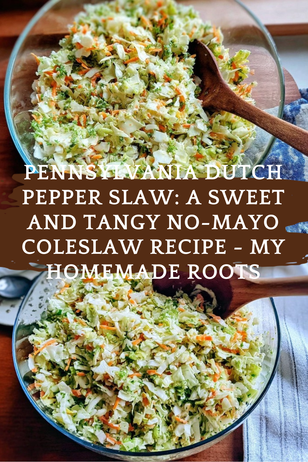 Pennsylvania Dutch Pepper Slaw: A Sweet And Tangy No-Mayo Coleslaw Recipe - My Homemade Roots