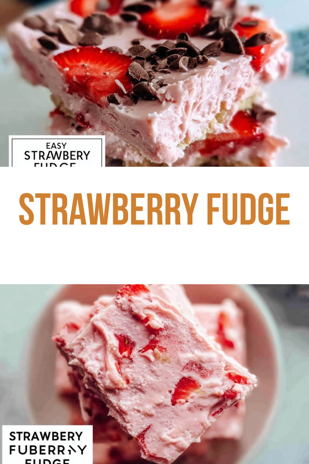 Strawberry Fudge