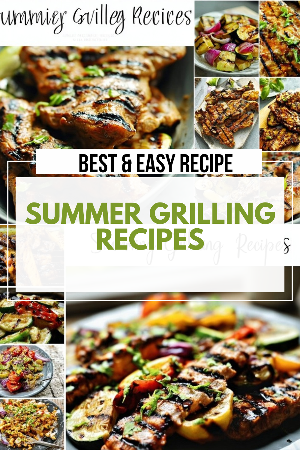 Summer Grilling Recipes